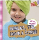 All by Myself: Bubbles, Tub, Have a Scrub! - Book