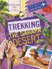 Travelling Wild: Trekking the Sahara - Book