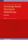 Knowledge-Based Planning for Radiotherapy - Book