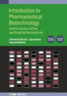 Introduction to Pharmaceutical Biotechnology, Volume 3 (Second Edition) - Book