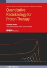 Quantitative Radiobiology for Proton Therapy - Book