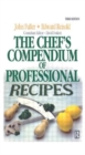 Chef's Compendium of Professional Recipes - Book