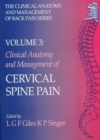 Clinical Anatomy and Management of Cervical Spine Pain : Clinical Anatomy and Management of Back Pain Series - Book