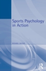 Sports Psychology in Action - Book