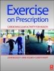 Exercise on Prescription : Activity for Cardiovascular Health - Book