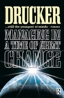 Managing in a Time of Great Change - Book