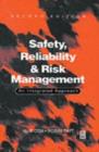 Safety, Reliability and Risk Management - Book