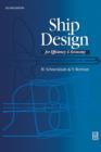 Ship Design for Efficiency and Economy - Book