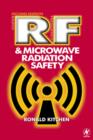 RF and Microwave Radiation Safety - Book