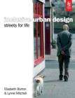 Inclusive Urban Design: Streets For Life - Book
