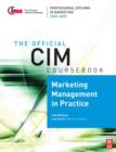 CIM Coursebook 08/09 Marketing Management in Practice - Book