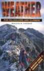 Weather for Hillwalkers and Climbers - Book