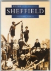 Sheffield in Old Photographs - Book