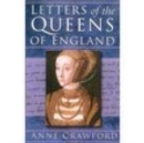 Letters of the Queens of England - Book
