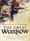 The Great Warbow : From Hastings to the Mary Rose - Book