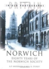 Norwich Images : The Norwich Society 1923-2003 - Book