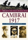 Cambrai 1917 : VCs of the First World War - Book