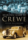 Making Cars at Crewe - Book