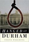 Hanged at Durham - Book