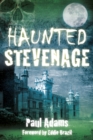 Haunted Stevenage - Book