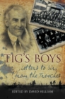Tig's Boys : Letters to Sir from the Trenches - eBook