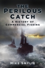 The Perilous Catch - eBook