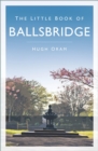 The Little Book of Ballsbridge - eBook