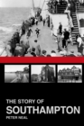 The Story of Southampton - eBook