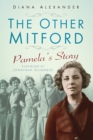 The Other Mitford : Pamela's Story - Book