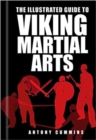 The Illustrated Guide to Viking Martial Arts - Book