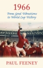 1966: From Good Vibrations to World Cup Victory - Book