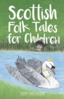 Scottish Folk Tales for Children - Book