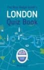 The Blue Badge Guide's London Quiz Book - eBook