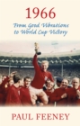 1966: From Good Vibrations to World Cup Victory - eBook