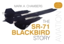 The SR-71 Blackbird Story - Book