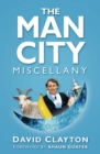 The Man City Miscellany - Book