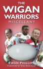 The Wigan Warriors Miscellany - eBook