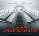 London Underground : Architecture, Design and History - Book