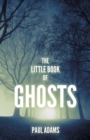 The Little Book of Ghosts - Book