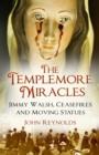 The Templemore Miracles - eBook