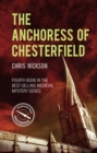 The Anchoress of Chesterfield : John the Carpenter (Book 4) - Book
