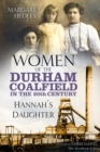 Women of the Durham Coalfield in the 20th Century - eBook