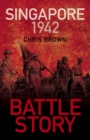 Battle Story: Singapore 1942 - Book