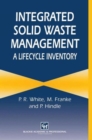 Integrated Solid Waste Management : A Life Cycle Inventory - Book