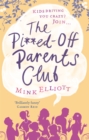 The Pissed-Off Parents Club - Book