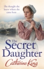 The Secret Daughter : a heartbreaking and nostalgic family saga set around the Titanic - Book