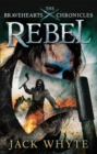 Rebel : The Bravehearts Chronicles - Book
