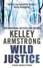 Wild Justice : Book 3 in the Nadia Stafford Series - eBook