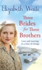 Three Brides for Three Brothers - Book