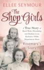 The Shop Girls: Rosemary's Story : Part 4 - eBook
